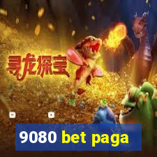 9080 bet paga